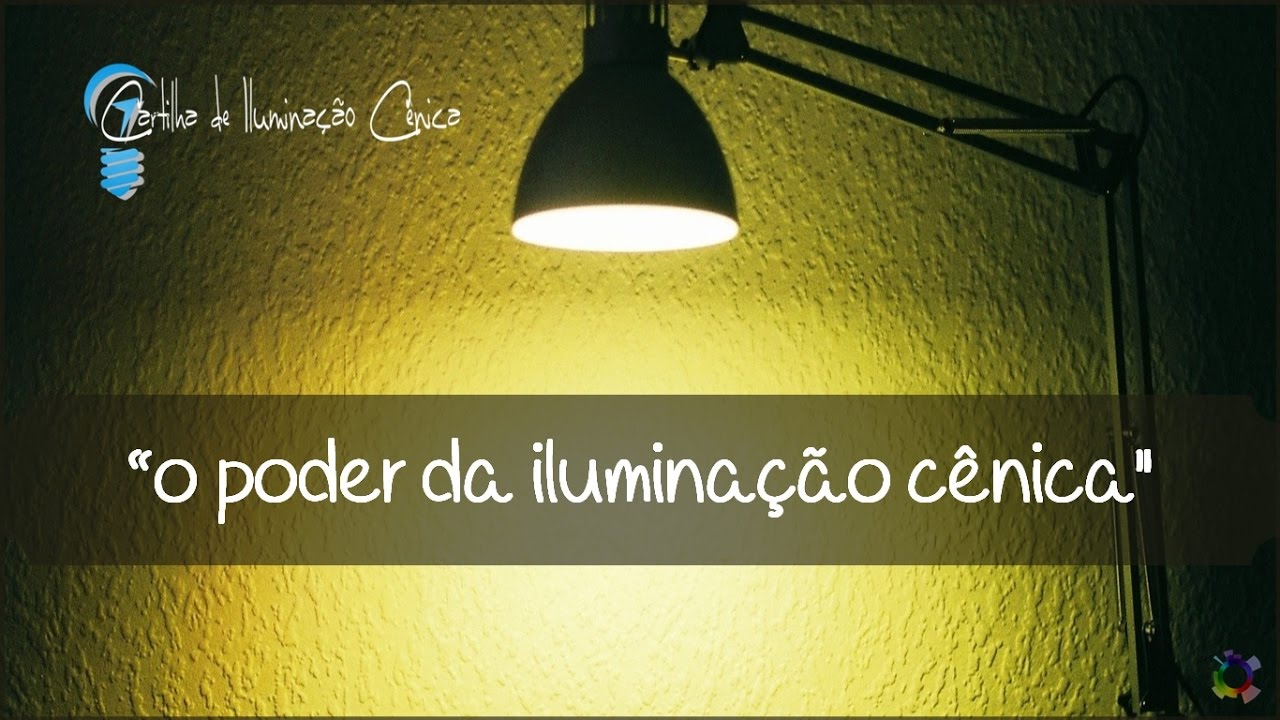 O poder da Iluminação Cênica