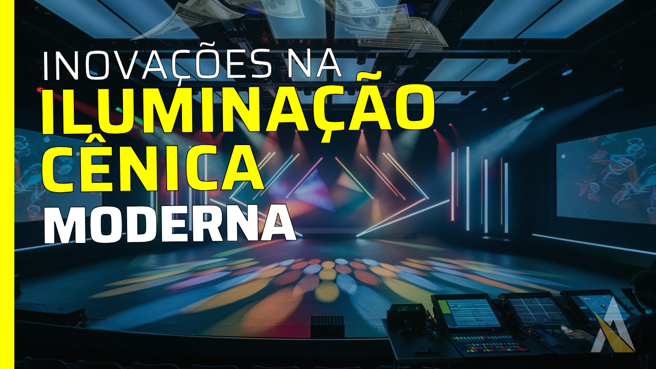 Inovações na Iluminação Cênica Moderna