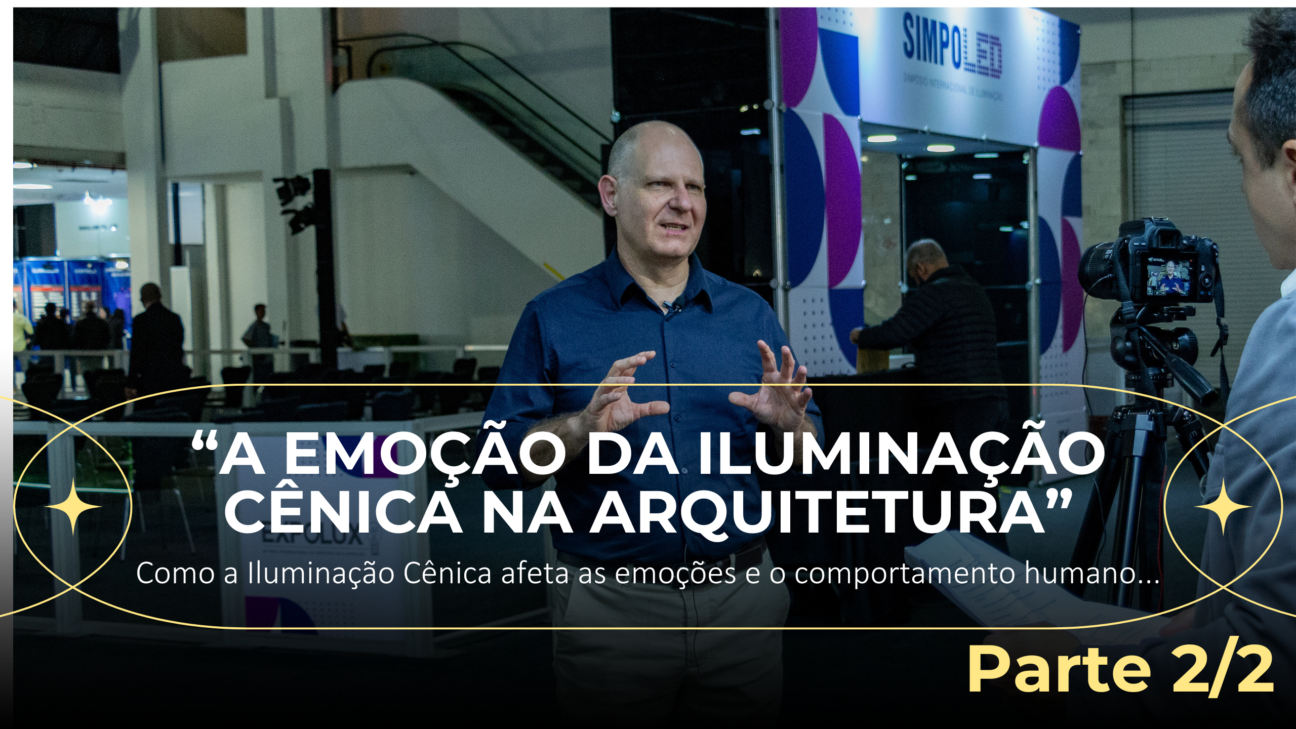 Iluminação Cênica na Arquitetura (parte 2/2)