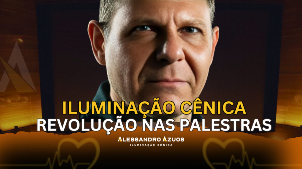 Iluminação Cênica: como Alessandro Azuos revolucionou as palestras