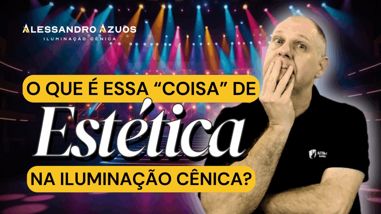 ILUMINAÇÃO CÊNICA ALESSANDRO AZUOS - CURSOS E PALESTRAS DE ILUMINAÇÃO PROFISSIONAL