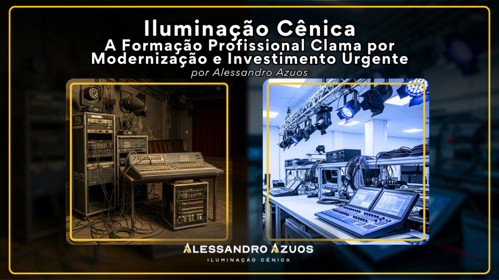 FORMACAO ILUMINAÇÃO CÊNICA ALESSANDRO AZUOS