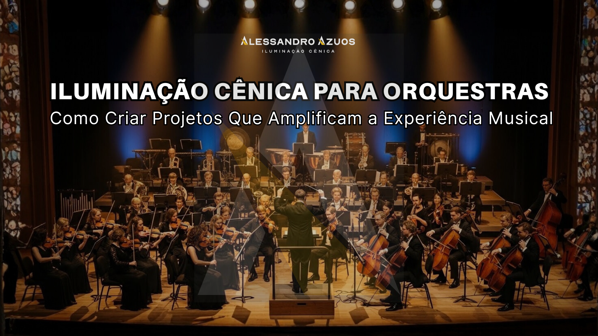 Iluminação Cênica Para Orquestras