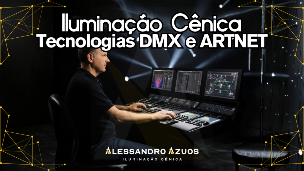 ILUMINAÇÃO CÊNICA ALESSANDRO AZUOS - CURSOS E PALESTRAS DE ILUMINAÇÃO PROFISSIONAL