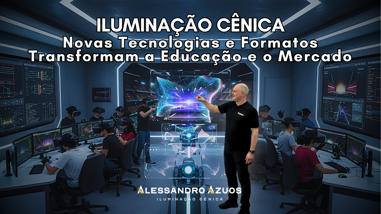 TECNOLOGIAS NA ILUMINAÇÃO CÊNICA ALESSANDRO AZUOS