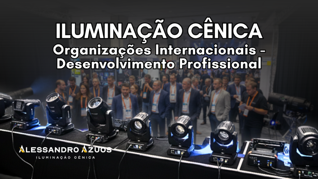 ILUMINAÇÃO C:ENICA: Organizações Internacionais - Desenvolvimento Profissional