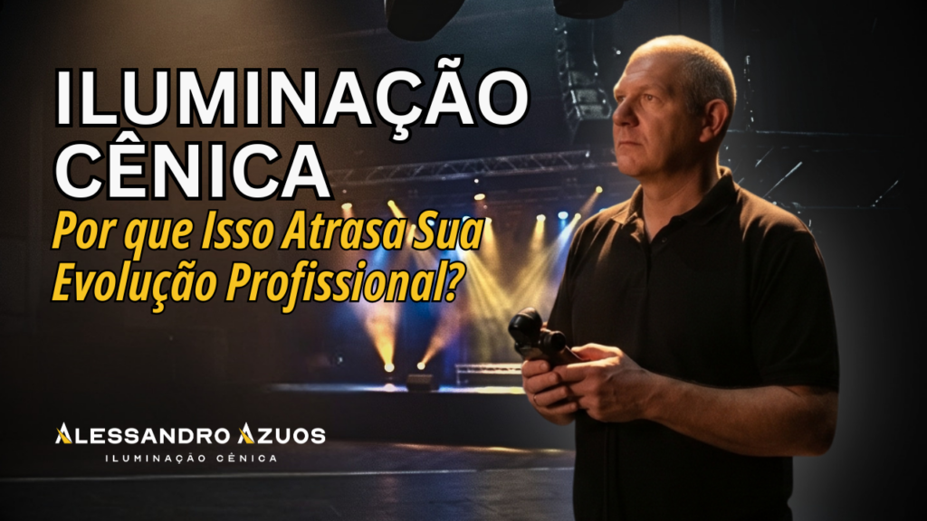 ILUMINAÇÃO CÊNICA VOCÊ NÃO ESTÁ SOZINHO - ALESSANDRO AZUOS