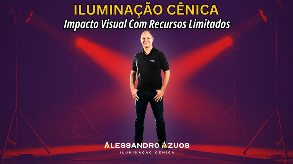ILUMINAÇÃO CÊNICA - poucos refletores - ALESSANDRO AZUOS