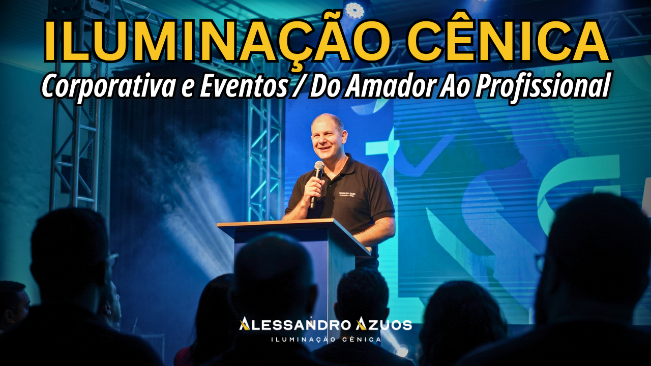 ILUMINAÇÃO CÊNICA - corporativa e eventos 02 - ALESSANDRO AZUOS